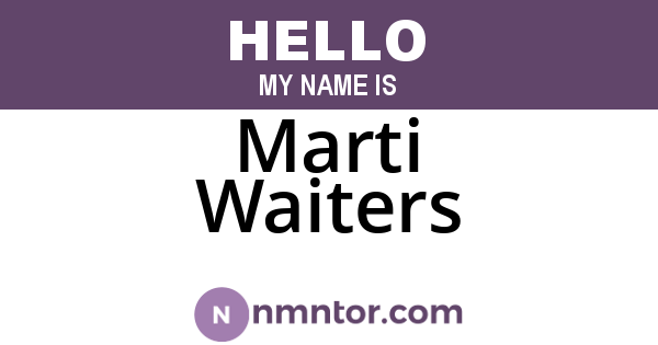 Marti Waiters