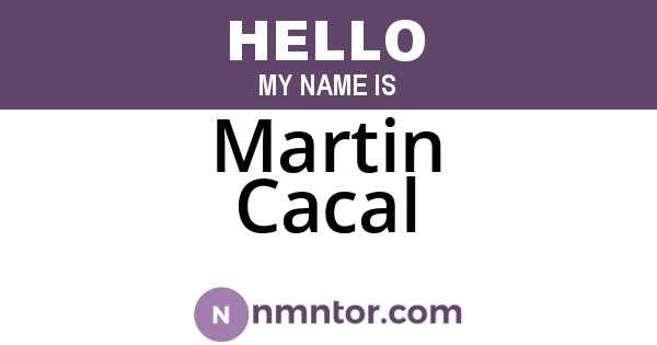 Martin Cacal