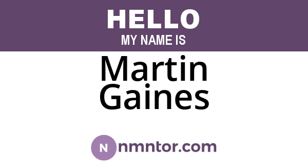 Martin Gaines