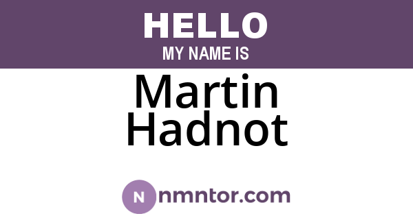 Martin Hadnot