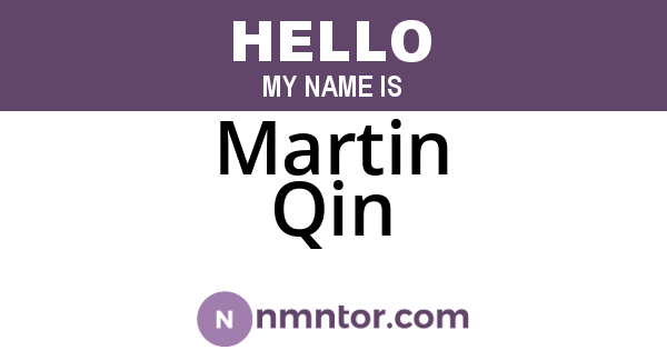 Martin Qin