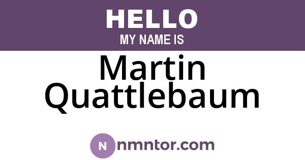 Martin Quattlebaum