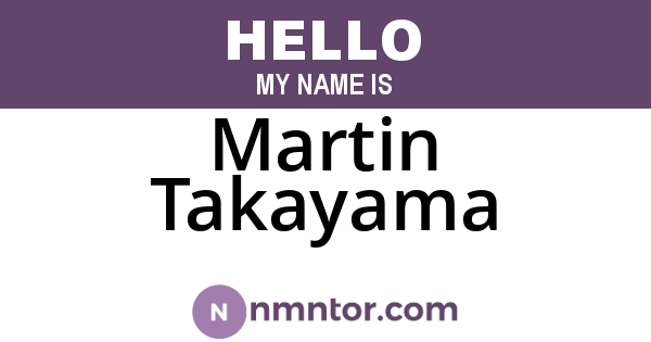 Martin Takayama