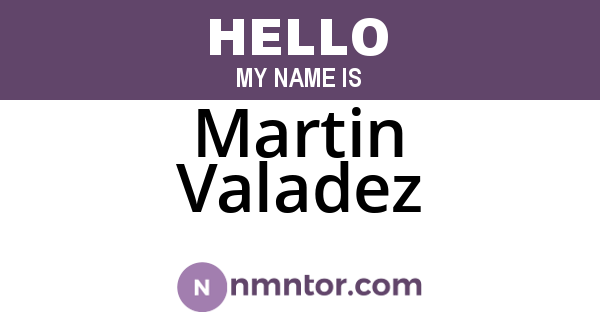 Martin Valadez