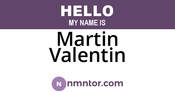 Martin Valentin