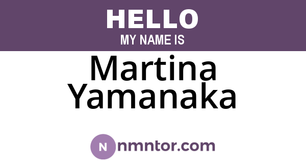 Martina Yamanaka