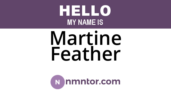 Martine Feather