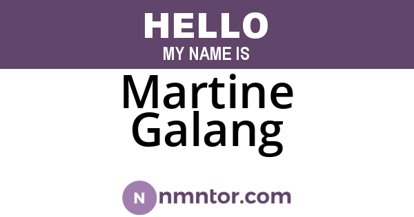 Martine Galang