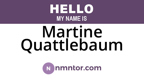 Martine Quattlebaum