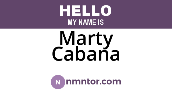 Marty Cabana