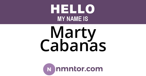 Marty Cabanas