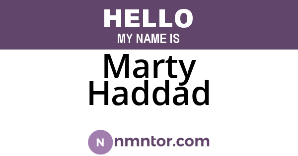 Marty Haddad