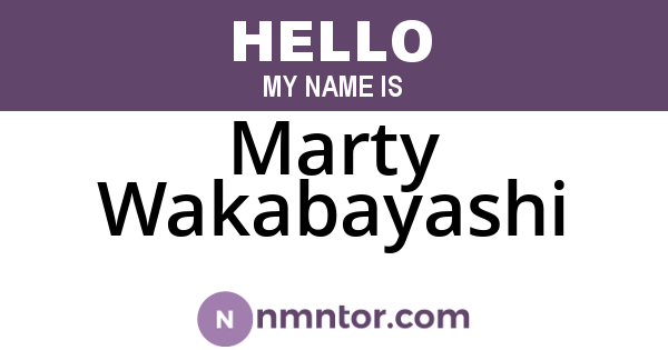 Marty Wakabayashi