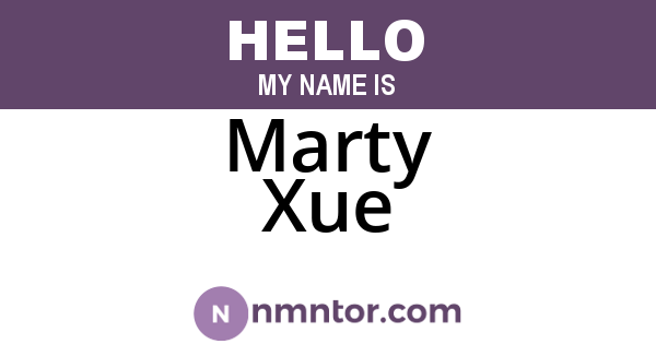 Marty Xue