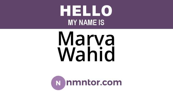 Marva Wahid