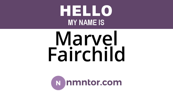 Marvel Fairchild
