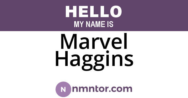 Marvel Haggins