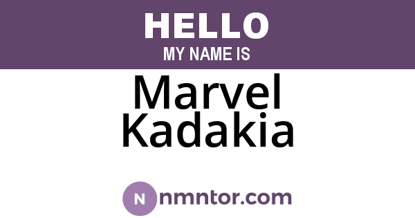 Marvel Kadakia