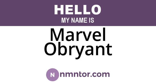 Marvel Obryant
