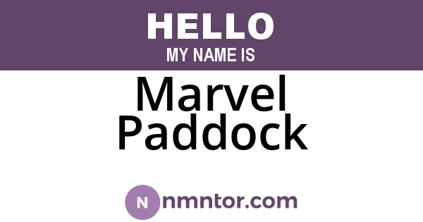 Marvel Paddock