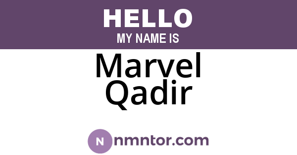 Marvel Qadir
