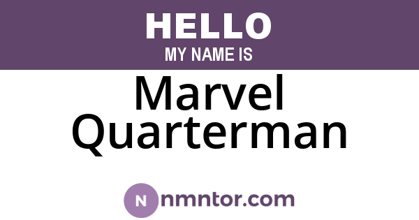 Marvel Quarterman