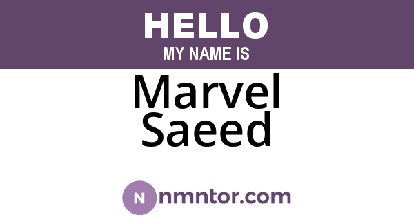 Marvel Saeed