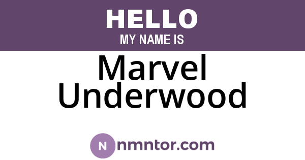 Marvel Underwood
