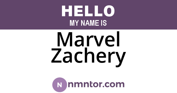 Marvel Zachery