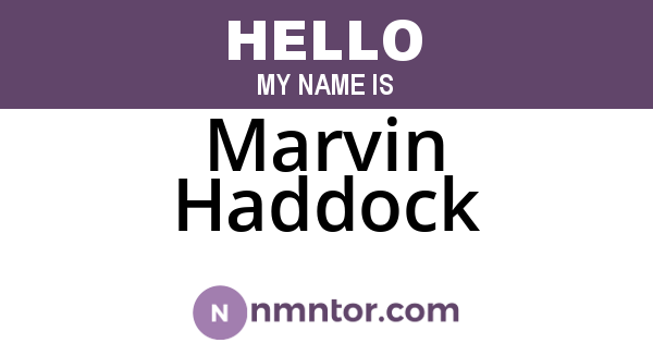 Marvin Haddock