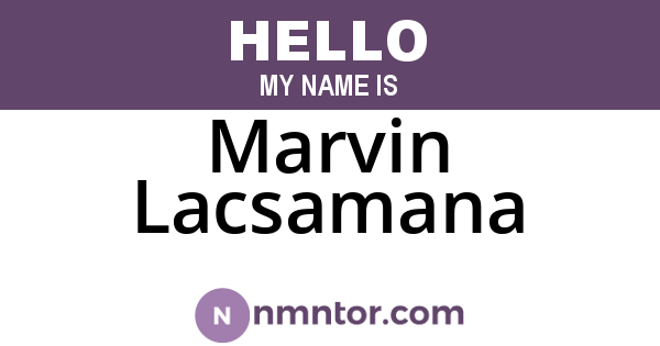 Marvin Lacsamana
