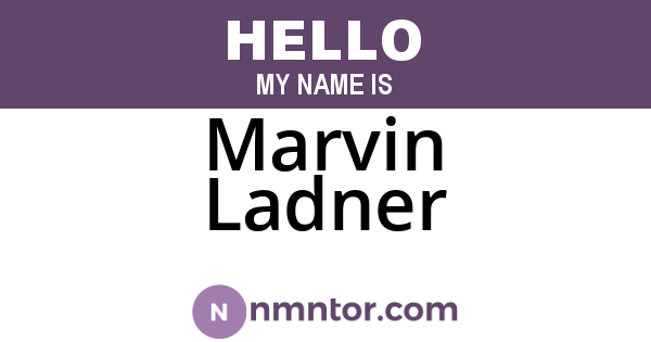 Marvin Ladner