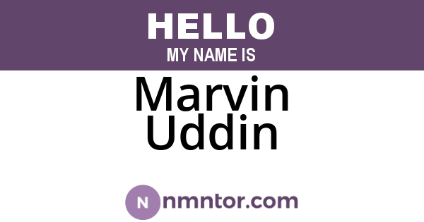 Marvin Uddin