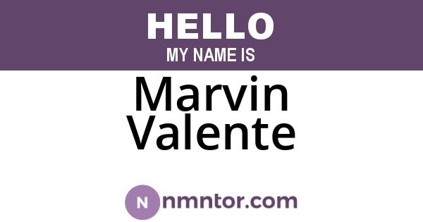 Marvin Valente