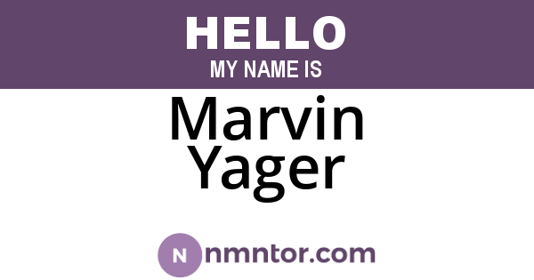 Marvin Yager