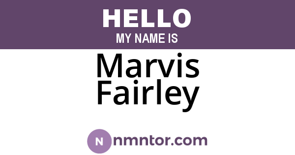 Marvis Fairley