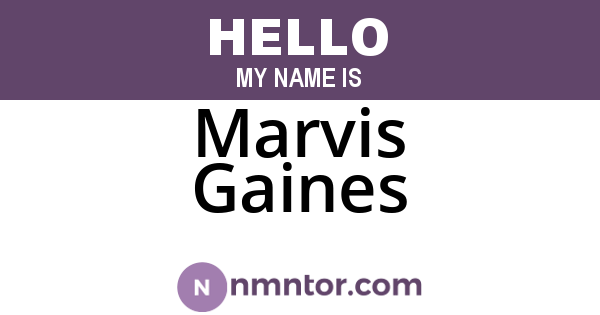 Marvis Gaines