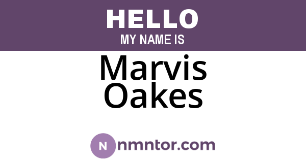 Marvis Oakes