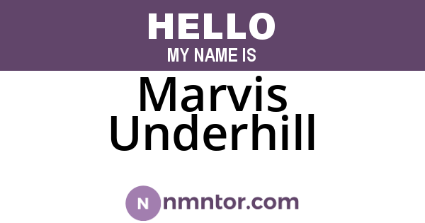 Marvis Underhill