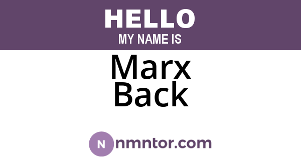 Marx Back