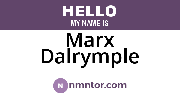 Marx Dalrymple