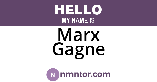Marx Gagne