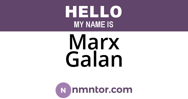Marx Galan
