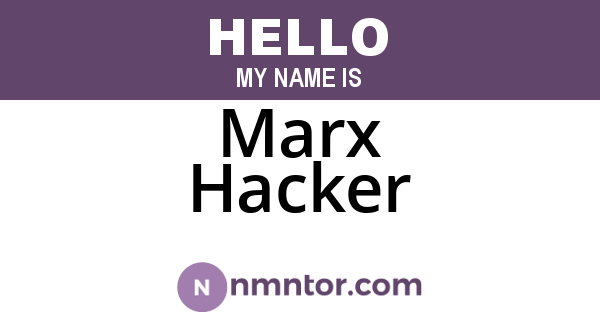 Marx Hacker