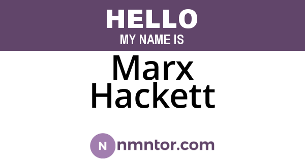 Marx Hackett