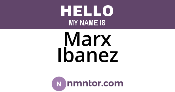 Marx Ibanez