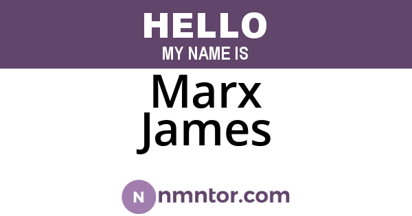 Marx James