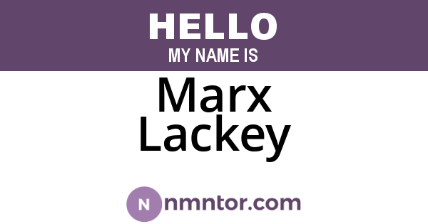 Marx Lackey