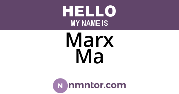 Marx Ma