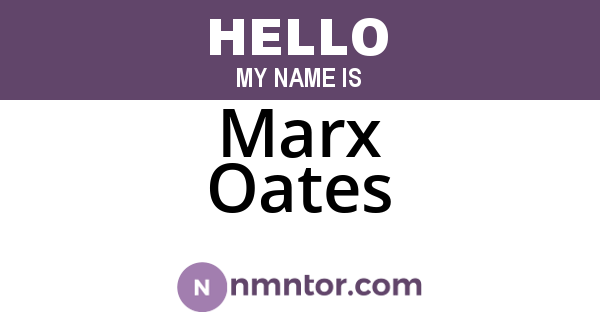 Marx Oates